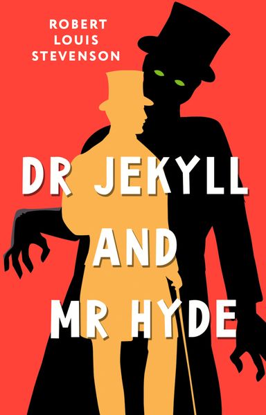 Обложка книги  «Dr Jekyll and Mr Hyde / Странная история доктора Джекила и мистера Хайда»