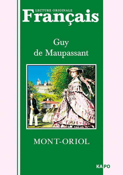 Обложка книги  «Монт-Ориоль. Книга для чтения на французском языке»