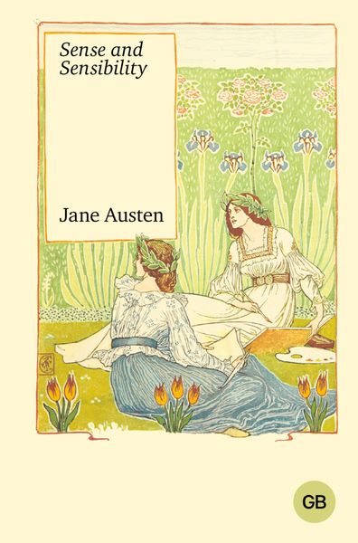 Обложка книги  «Sense and Sensibility / Разум и чувство»