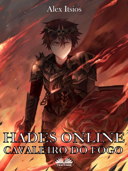 Обложка книги «Hades Online: Cavaleiro Do Fogo»