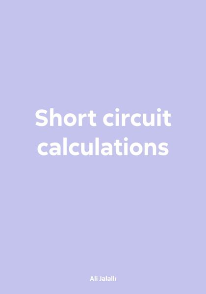 Обложка книги  «Short circuit calculations»