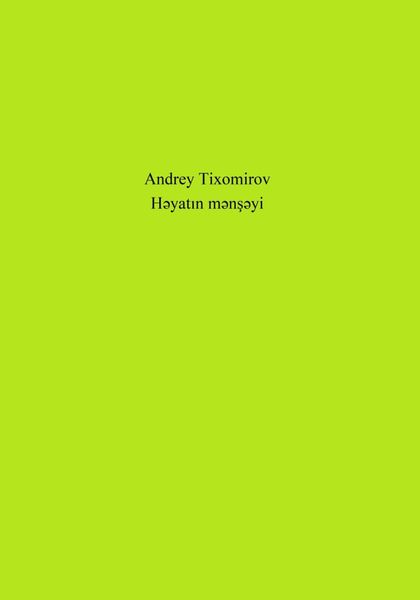 Обложка книги  «Həyatın mənşəyi»
