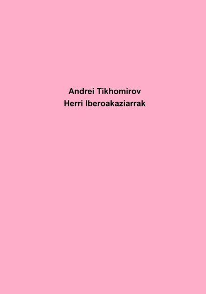 Обложка книги  «Herri Iberoakaziarrak»