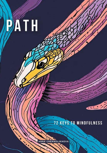 Обложка книги  «Path. 72 Keys to Mindffulness»