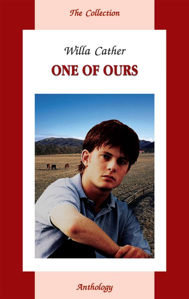 Обложка книги «One of Ours / Один из наших»