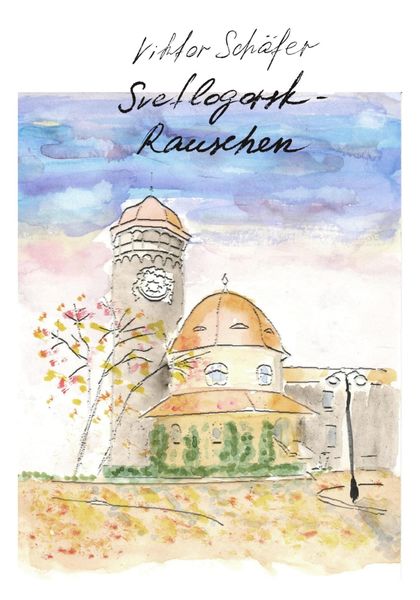 Обложка книги  «Svetlogorsk – Rauschen»