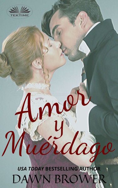 Обложка книги  «Amor Y Muérdago»