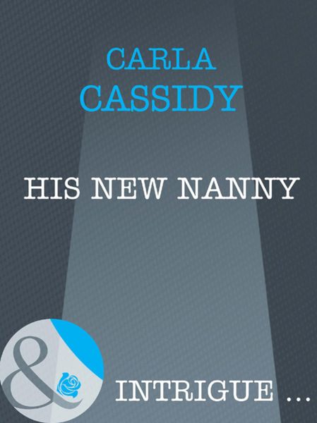 Обложка книги  «His New Nanny»