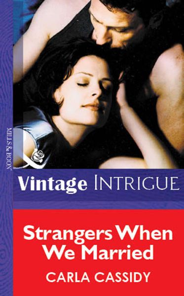 Обложка книги  «Strangers When We Married»