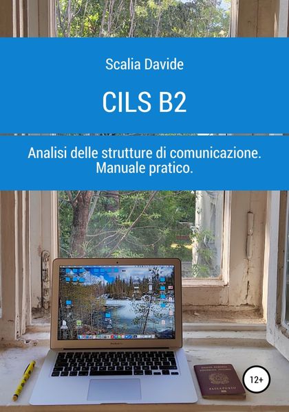 Обложка книги  «CILS B2. Prova di analisi delle strutture di comunicazione»