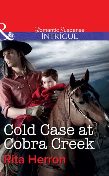 Обложка книги  «Cold Case at Cobra Creek»