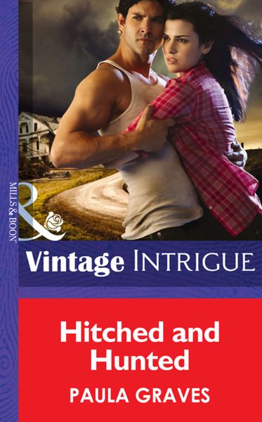 Обложка книги  «Hitched and Hunted»