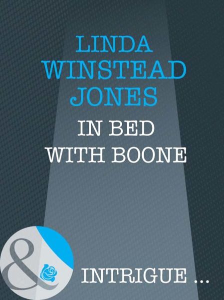 Обложка книги  «In Bed with Boone»