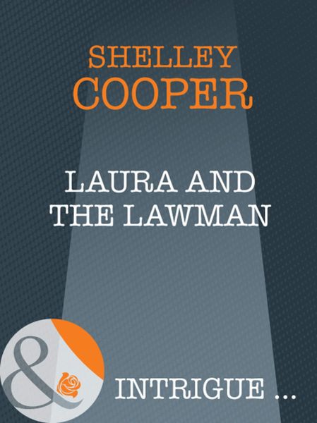 Обложка книги  «Laura And The Lawman»