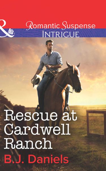 Обложка книги  «Rescue at Cardwell Ranch»