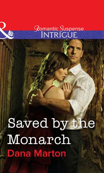 Обложка книги  «Saved by the Monarch»