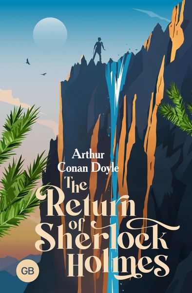 Обложка книги  «The Return of Sherlock Holmes / Возвращение Шерлока Холмса»