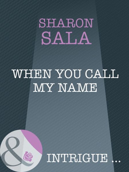 Обложка книги  «When You Call My Name»
