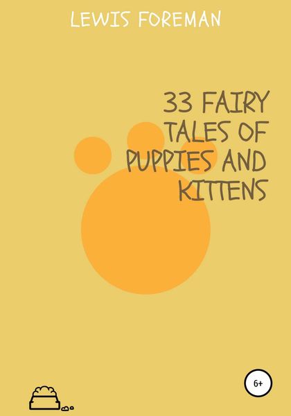 Обложка книги  «33 fairy tales of puppies and kittens»