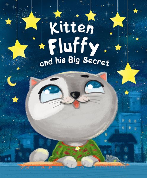 Обложка книги  «Kitten Fluffy and his Big Secret»