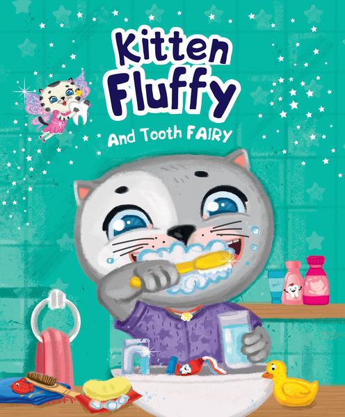 Обложка книги  «Kitten Fluffy and Tooth Fairy»