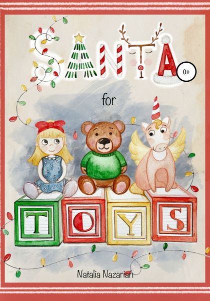 Обложка книги  «Santa for toys»