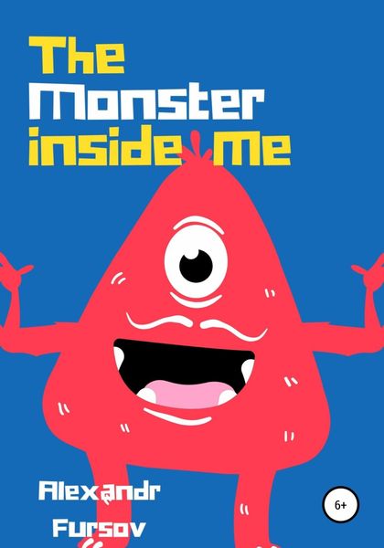 Обложка книги  «The monster inside me»