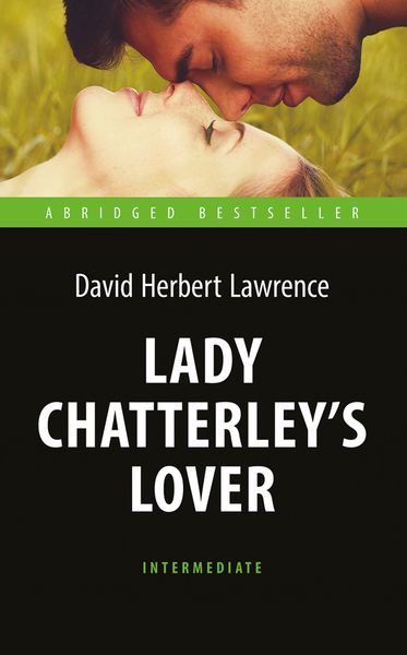 Обложка книги «Любовник леди Чаттерлей / Lady Chatterley's Lover»