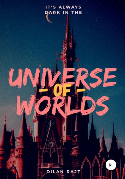 Обложка книги «Universe of worlds – вселенная миров»