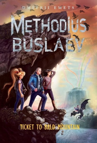Обложка книги  «Methodius Buslaev. Ticket to Bald Mountain»