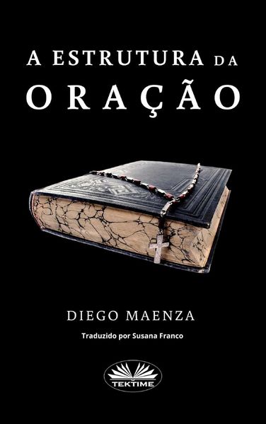 Обложка книги  «A Estrutura Da Oração»