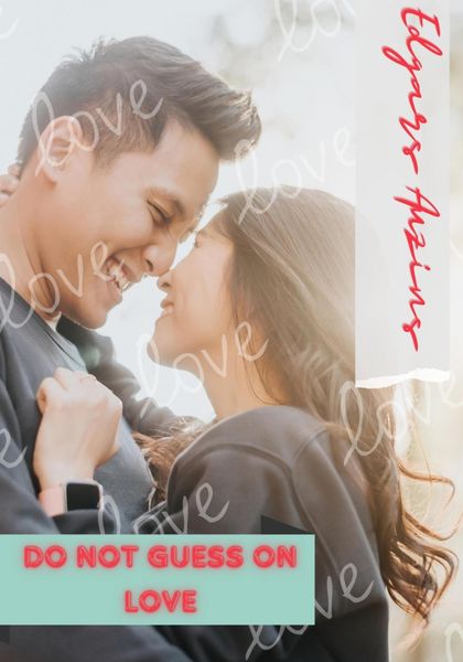Обложка книги «Do not guess on love»