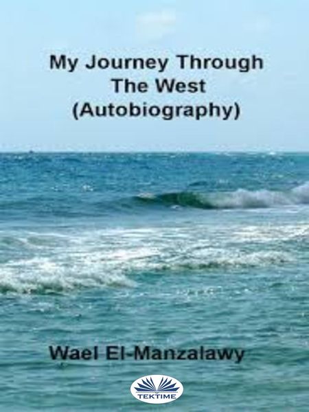 Обложка книги «My Journey Through The West (Autobiography)»
