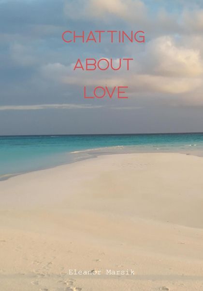 Обложка книги  «Chatting About Love»