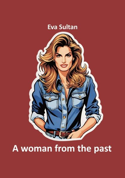 Обложка книги  «A woman from the past»