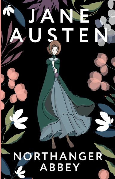 Обложка книги  «Northanger Abbey / Нортенгерское аббатство»