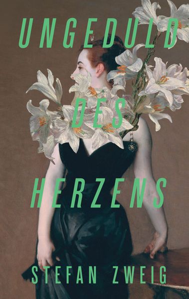 Обложка книги  «Ungeduld des Herzens / Нетерпение сердца»