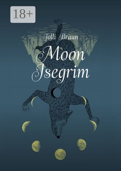 Обложка книги  «Moon Isegrim»