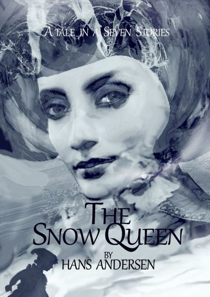 Обложка книги «The Snow Queen. A Tale in Seven Stories»