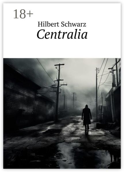 Обложка книги «Centralia»