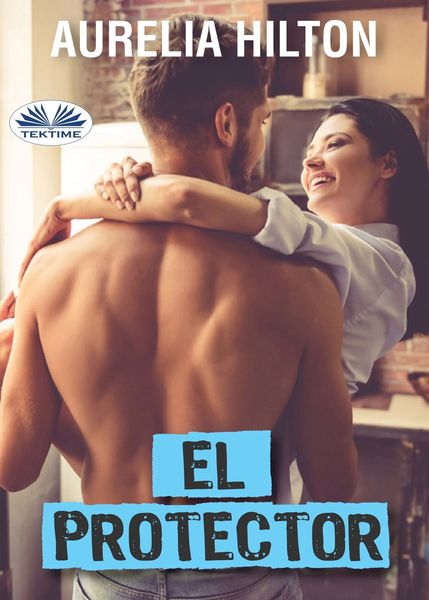 Обложка книги  «El Protector»