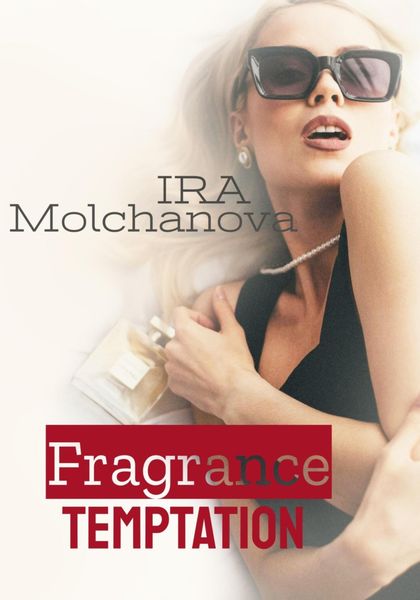Обложка книги  «Fragrance temptation»