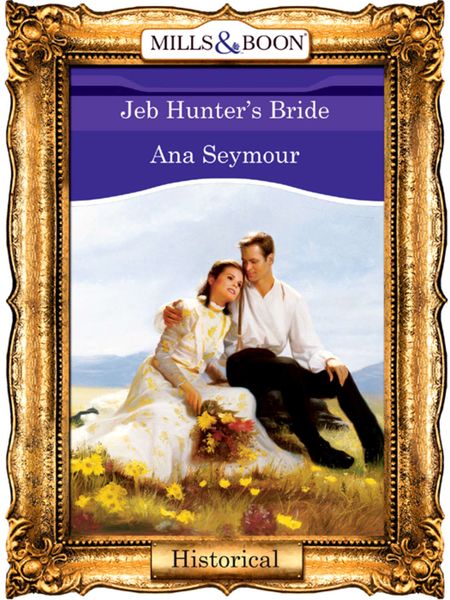 Обложка книги  «Jeb Hunter's Bride»