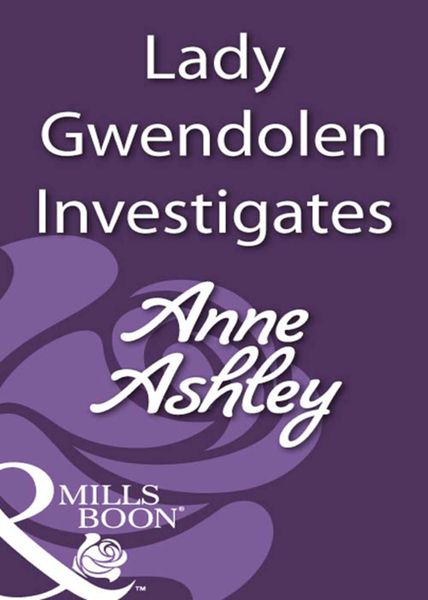 Обложка книги  «Lady Gwendolen Investigates»