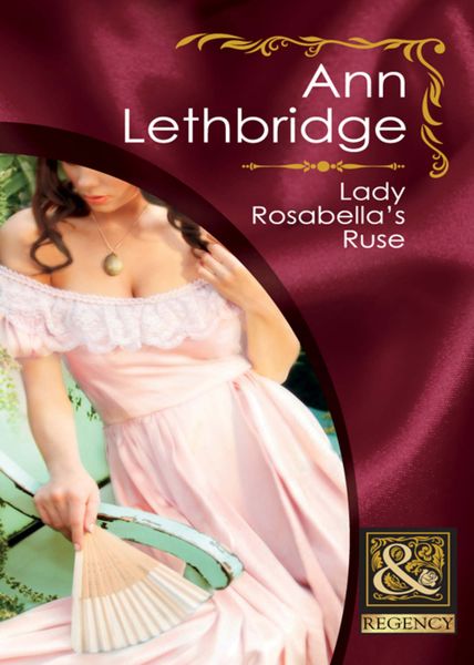 Обложка книги  «Lady Rosabella's Ruse»