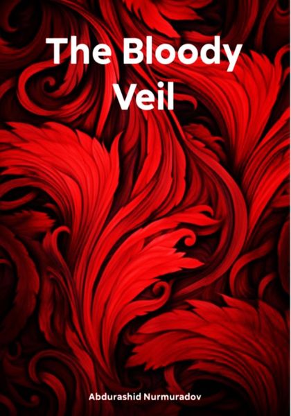 Обложка книги  «The Bloody Veil»
