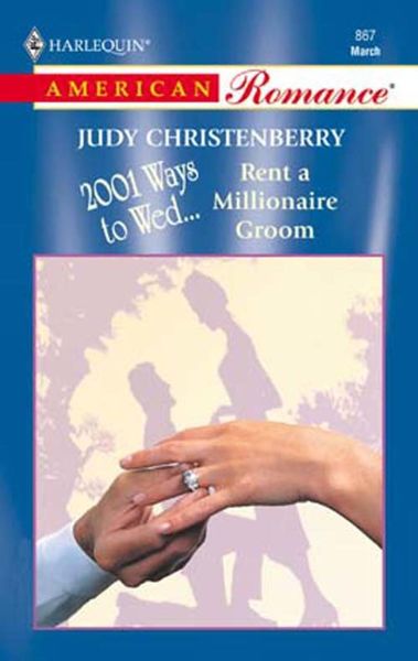 Обложка книги «Rent A Millionaire Groom»