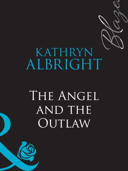 Обложка книги  «The Angel and the Outlaw»