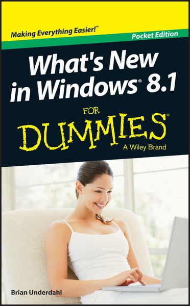 Обложка книги  «What's New in Windows 8.1 For Dummies»