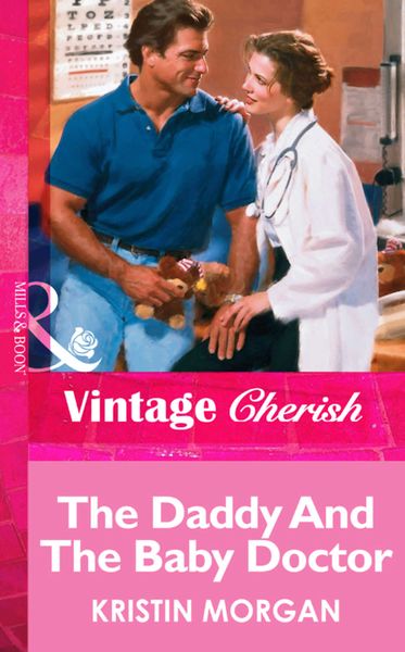 Обложка книги  «The Daddy And The Baby Doctor»